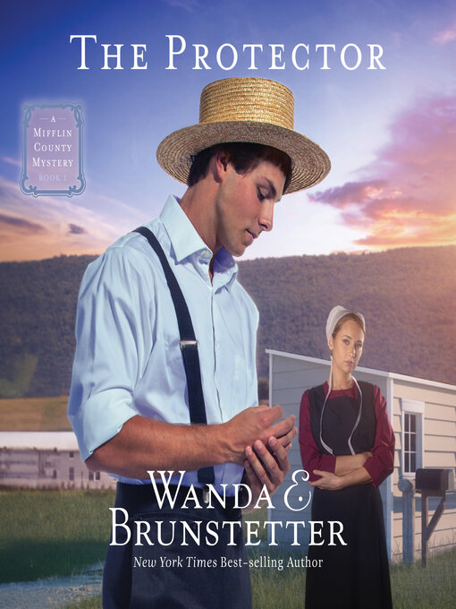 Title details for The Protector by Wanda E Brunstetter - Available